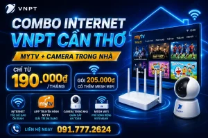 lap internet vnpt can tho my tv camera 190k